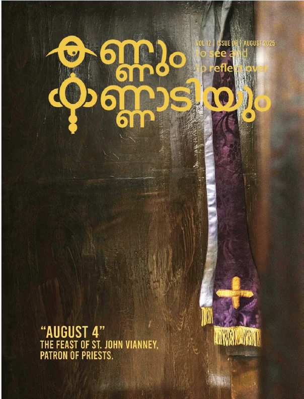 Kannum Kannadiyum August 2025